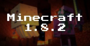 Майнкрафт 1.8.2