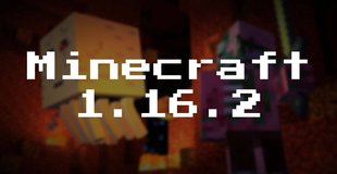 Майнкрафт 1.16.2